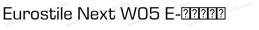 Eurostile Next W05 E字体转换